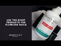 Achieve professional quality nails by using the right products LEGACY NAILS