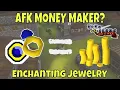 ENCHANTING Jewelry For 1 Hour OSRS Money Making