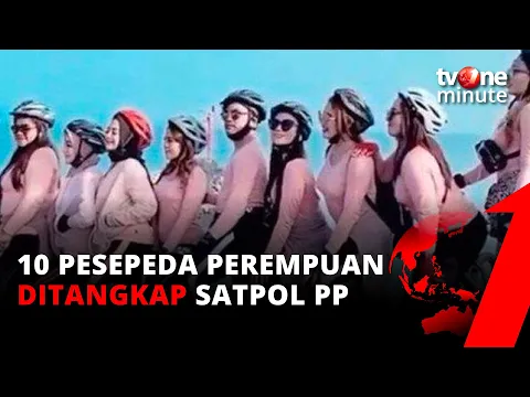 Mengaku Khilaf , 10 Pesepeda Perempuan Ini Ditangkap Satpol PP