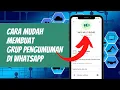 Download Lagu Cara Membuat Grup Pengumuman di WhatsApp