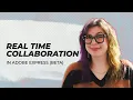 Real Time Collaboration in Adobe Express