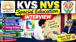 KVS NVS Special Educator Interview में क्या पूछा जाएगा? | Full Guidance 2026
