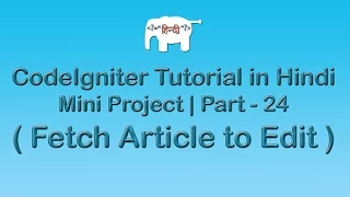 CodeIgniter Project Tutorial in Fetch Article for Edit