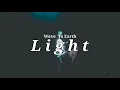 Download Lagu Wave To Earth - Light [ Lyrics]