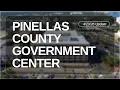26 Update about the new Pinellas County Government Center