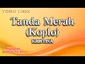 Download Lagu Kristina - Tanda Merah Koplo (Official video lirik)