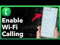 How To Enable WiFi Calling On Android