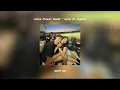 lotus flower bomb - wale ft miguel sped up