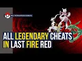 Pokemon The Last Fire Red Catching All Legendary Pokemon with Cheats - 100 Working