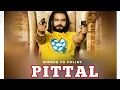 Lagu PlTTAL (Official Video ) Singer PS Polist New Song || Latest Haryanvi Song || Pk PlTTAL