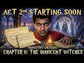 The Innocent Witches Gameplay Chapter 6 The Innocent Witches Act 2 Starting Soon