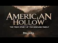American Hollow The True Story of a Forgotten Appalachian Family