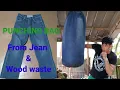 Lagu How to make PUNCHING BAG from OLD JEANS DIY