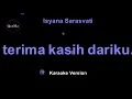 Isyana Sarasvati - terima kasih dariku. (Karaoke Version by QraOke)