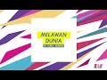 RAN - MELAWAN DUNIA feat. YURA YUNITA