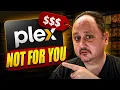 The real reason behind Plex s price hike