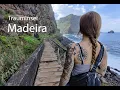 Unsere Rundreise auf Madeira - Wandern, wandern, wandern