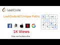 LeetCode 62 Unique Paths - Google Amazon Interview Question
