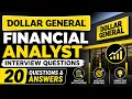 Dollar General Financial Analyst Interview Questions 20 Questions Answers