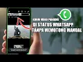 Download Lagu CARA UPLOAD VIDEO PANJANG KE STATUS WHATSAPP TANPA MEMOTONG SECARA MANUAL  2023
