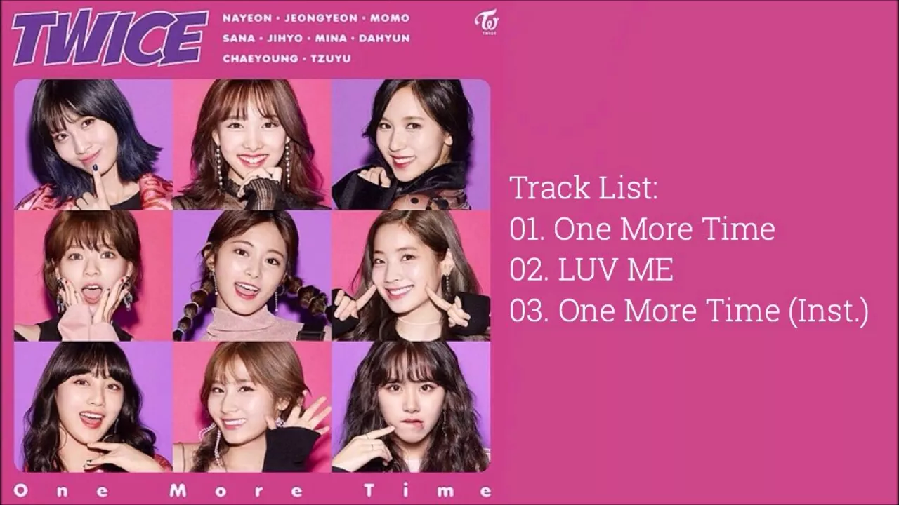 트와이스 (TWICE) - ONE MORE TIME [SINGLE ALBUM) 트와이스 (TWICE) - ONE MORE TIME [SINGLE ALBUM)