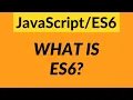 What is ES6 What is ECMAScript Why You Should Learn it - JavaScript ES6 for Beginners