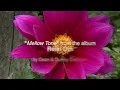 "Mellow Tone" from the album Reiki Om - Footage from the DVD "A Year of Guided Meditations" - Dean Evenson
