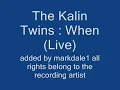 The Kalin Twins : When (Live)