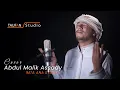 Download Lagu IMTA ANA SYUFAK - Cover By Abdul Malik Assady