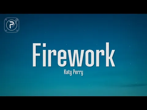 Download MP3 Katy Perry - Firework (lyrics)