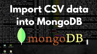 How to Import CSV Data Into MongoDB NoSql