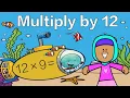 Multiply by 12 Fact Fluency Under the Sea Math Brain Break