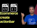 CSS ecommerce project in Bangla part-9 create actions bar