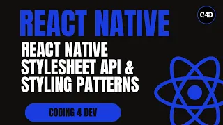 React Native StyleSheet API Styling Patterns Explained Best Practices