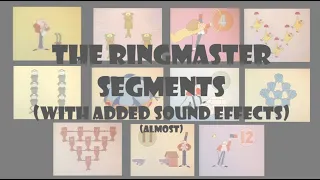 Sesame Street - The Ringmaster with added sound effects almost COMPILATION