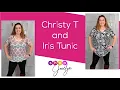 Christy T and Iris Tunic