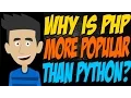 Why is PHP More Popular than Python