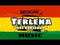 Download Lagu Terlena Reggae ska | Ikke Nurjanah (Lirik)