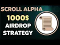 Scroll Potential 1 000 Airdrop Final Task Before Mainnet Launch Part 1