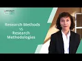 Research Methods vs Research Methodologies Know the Difference
