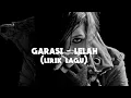 Download Lagu GARASI - LELAH (lirik lagu)