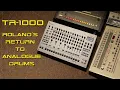 Download Lagu TR-1000: Roland's Return to Analogue Drums