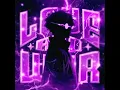 LOVE & WAR (PHONK)