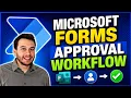 How to Send a Microsoft Form Approval to a Manager Using Power Automate Step-by-Step Tutorial