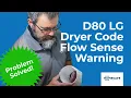 D80 LG Dryer Code - Flow Sense Warning