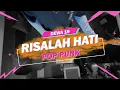 Download Lagu Risalah Hati // Boncek AR cover