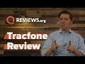 TracFone Cell Phone Plans Review 2018 Can TracFone Wireless Compete Today