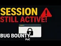 Password Reset Flaw Session Still Active Bug Bounty PoC