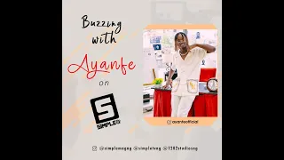 buzzing with ayanfe all that matters is love simple tv