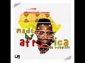 Download Lagu Made By Africa by Da Vynalist 1080p